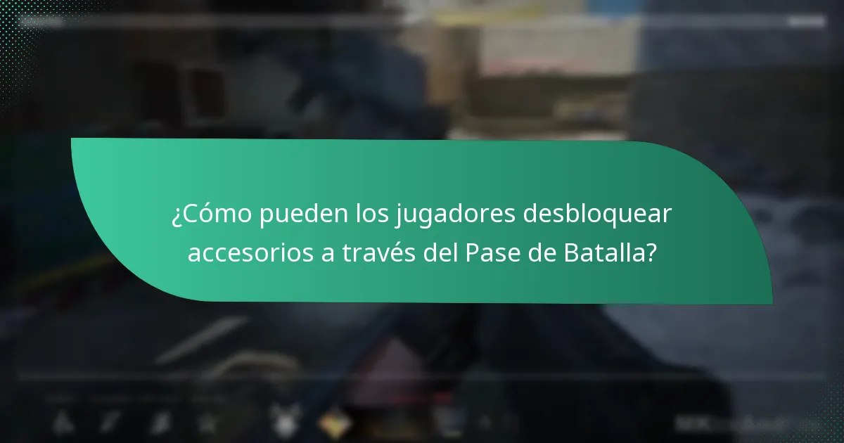 ¿Cómo pueden los jugadores desbloquear accesorios a través del Pase de Batalla?