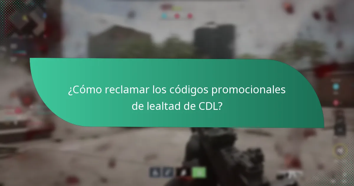 ¿Cómo reclamar los códigos promocionales de lealtad de CDL?