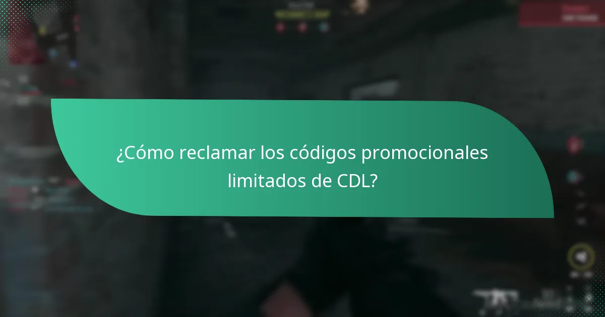 ¿Cómo reclamar los códigos promocionales limitados de CDL?