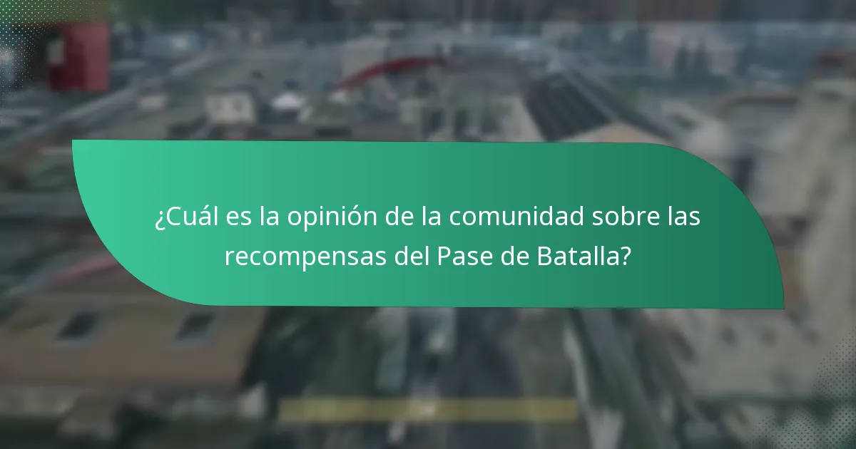 ¿Cómo se comparan las recompensas actuales del Pase de Batalla con las de temporadas anteriores?